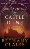 [Morna’s Legacy Series 10.50] • The Haunting of Castle Dune